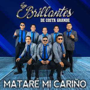 Mataré Mi Cariño