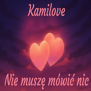 Nie muszę mówić nic