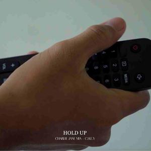 Hold up