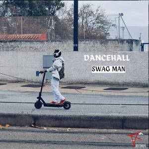 Swag Man Dancehall