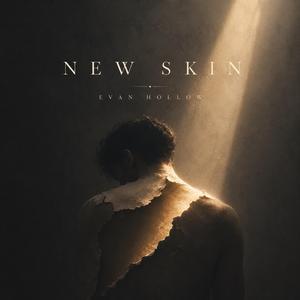 New Skin