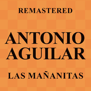 Las Mañanitas (Remastered)