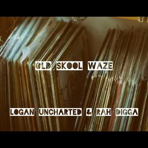 Old Skool Waze (feat. Rah Digga)