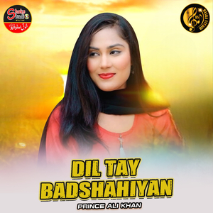 Dil Tay Badshahiyan (1)
