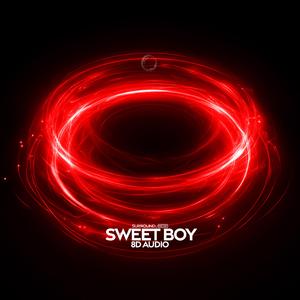 Sweet Boy (8D Audio)