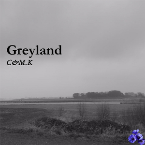 Greyland (Original Mix)