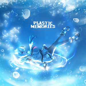 plastic memories