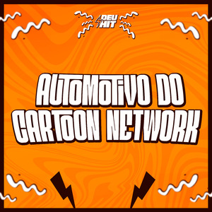 Automotivo do Cartoon Network