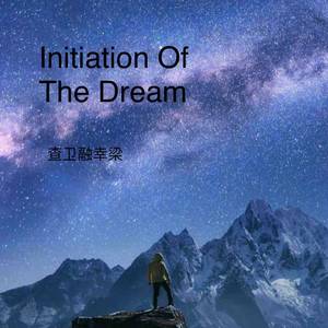 Initiation Of The Dream