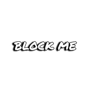 Block ME