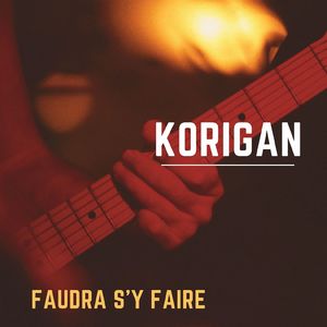 Faudra s'y Faire
