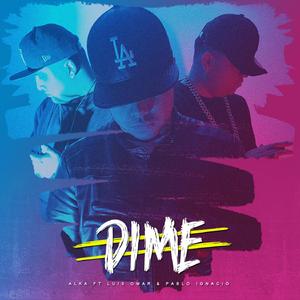 Dime (feat. Alka)