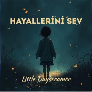 Hayallerini Sev (Slow V.)