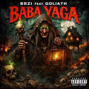 BABAYAGA (feat. Goliath)