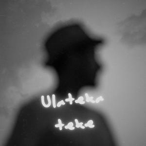 Ulateka Teke (feat. Vdkei Crazy Boy & Badmvn Telem)