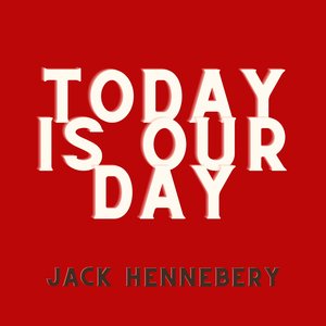 Today Is Our Day