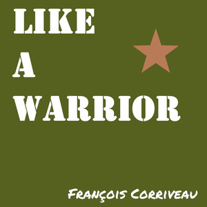 Like a Warrior