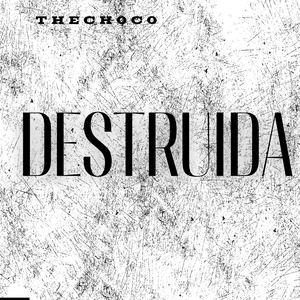 Destruida