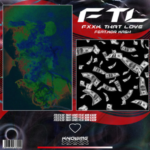 FTL(Fxxk that Love) feat. Kor Kash