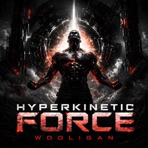 Hyperkinetic Force