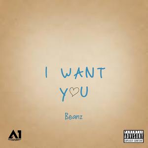 I Want You