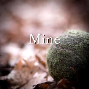 Mine