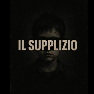 IL SUPPLIZIO