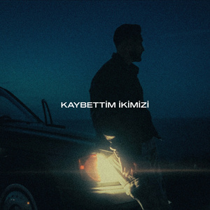 Kaybettim İkimizi