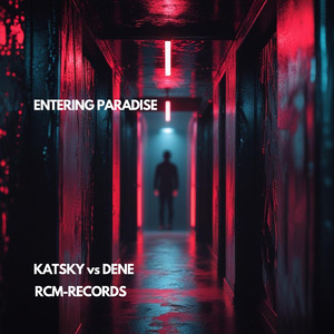 Entering Paradise (Katsky VS DENE)