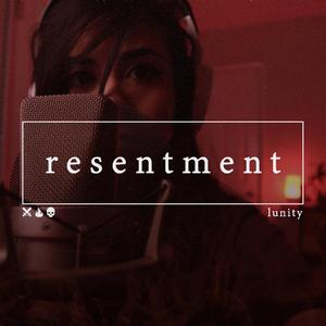 Resentment (Acoustic) (Acoustic)