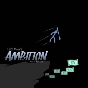 Ambition