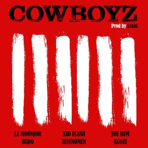 Cow-Boyz (feat. Le Moonjor, Joe Rem, Bedo, Zefenomen & Klozz)