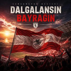 Dalgalansın Bayrağın