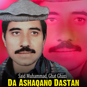 Da Ashaqano Dastan