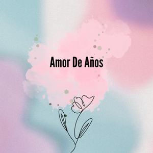 Amor De Años