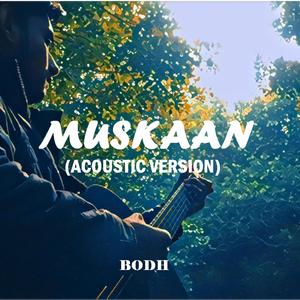Muskaan (Acoustic version)