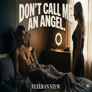 Don't call me an Angel