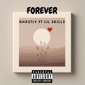 Forever (feat. Lil Skills) (Remix)