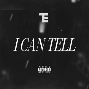 I Can Tell