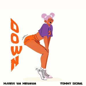 Down (feat. Tommy signal)