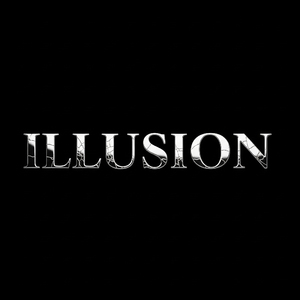 Illusion