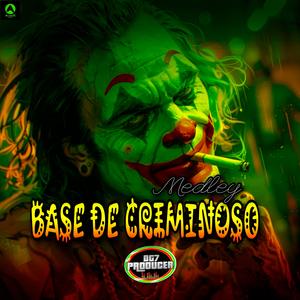 Medley Base de Criminoso