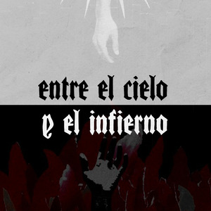 Entre el Cielo y el Infierno