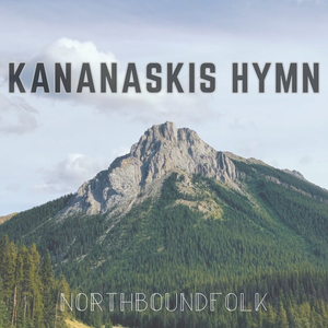 Kananaskis Hymn