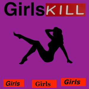 Girls Girls Girls (Take 1)