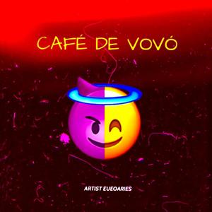 CAFÉ DE VOVÓ