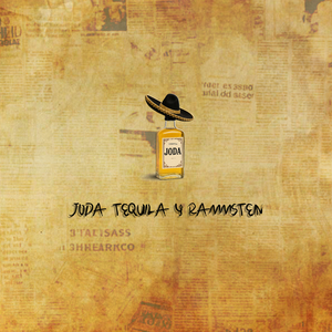 Joda Tequila Y Rammstein