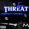 DOEBOYTK - Ima Threat (feat. Young Note)