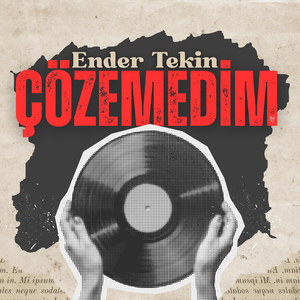 Çözemedim