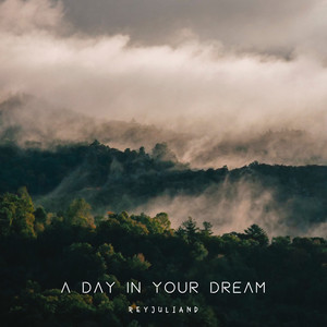 A Day in Your Dream